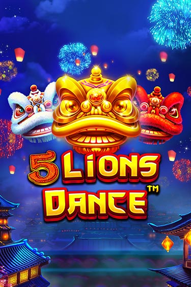 Демо игра 5 Lions Dance от Pragmatic Play | Casino X BY