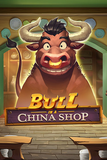 Демо игра Bull in China Shop от Play'n GO | Casino X BY