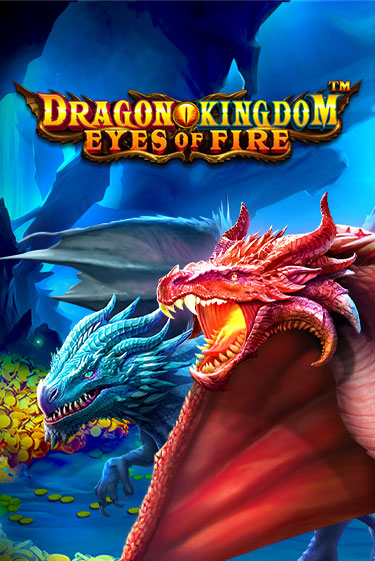 Демо игра Dragon Kingdom - Eyes of Fire от Pragmatic Play | Casino X BY