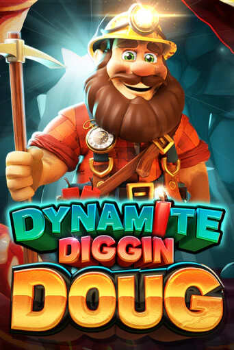 Демо игра Dynamite Diggin Doug от Pragmatic Play | Casino X BY