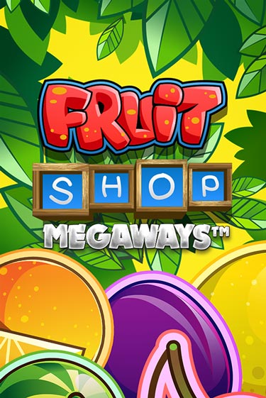 Демо игра Fruit Shop Megaways от NetEnt Deluxe | Casino X BY