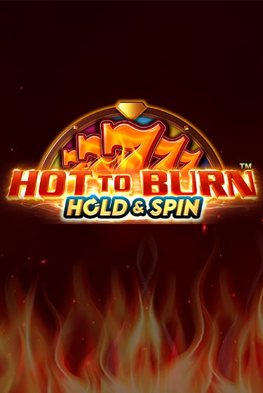 Демо игра Hot to Burn Hold and Spin от Pragmatic Play | Casino X BY