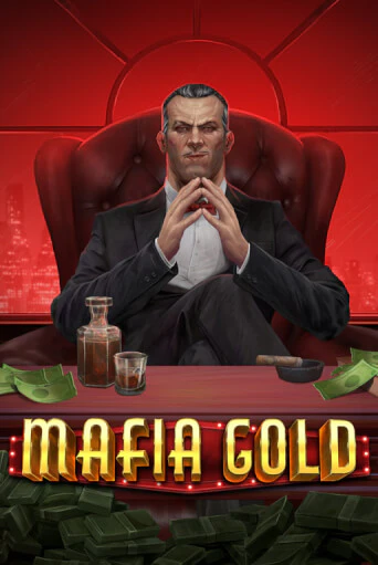 Демо игра Mafia Gold от Play'n GO | Casino X BY