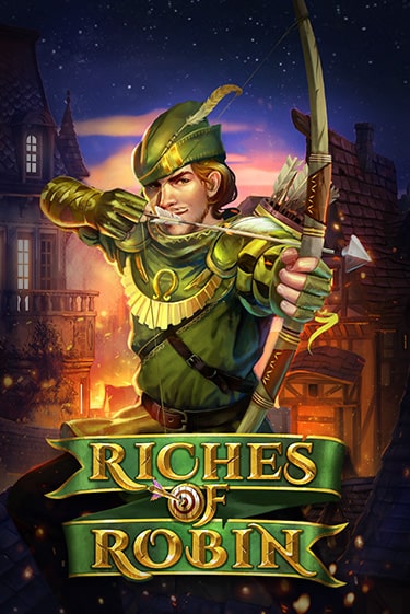 Демо игра Riches Of Robin от Play'n GO | Casino X BY