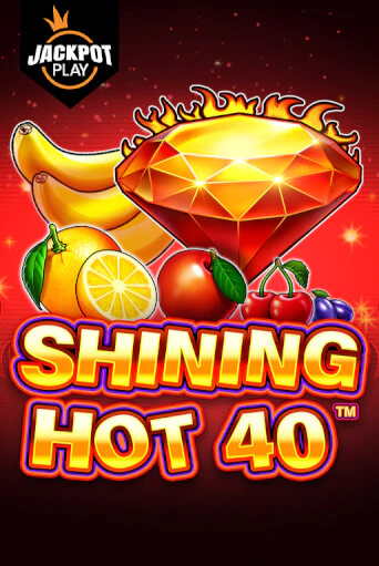 Демо игра Shining Hot 40 Jackpot Play от Pragmatic Play | Casino X BY