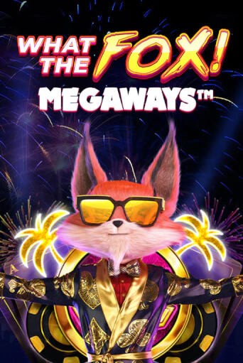 Демо игра What the Fox MegaWays от Red Tiger | Casino X BY