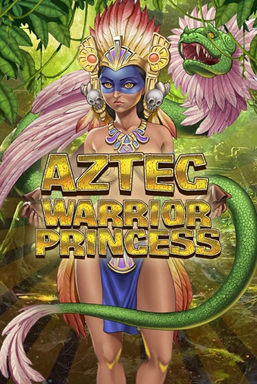 Демо игра Aztec Warrior Princess от Play'n GO | Casino X BY