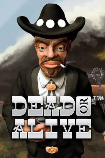 Демо игра Dead or Alive™ от NetEnt Deluxe | Casino X BY